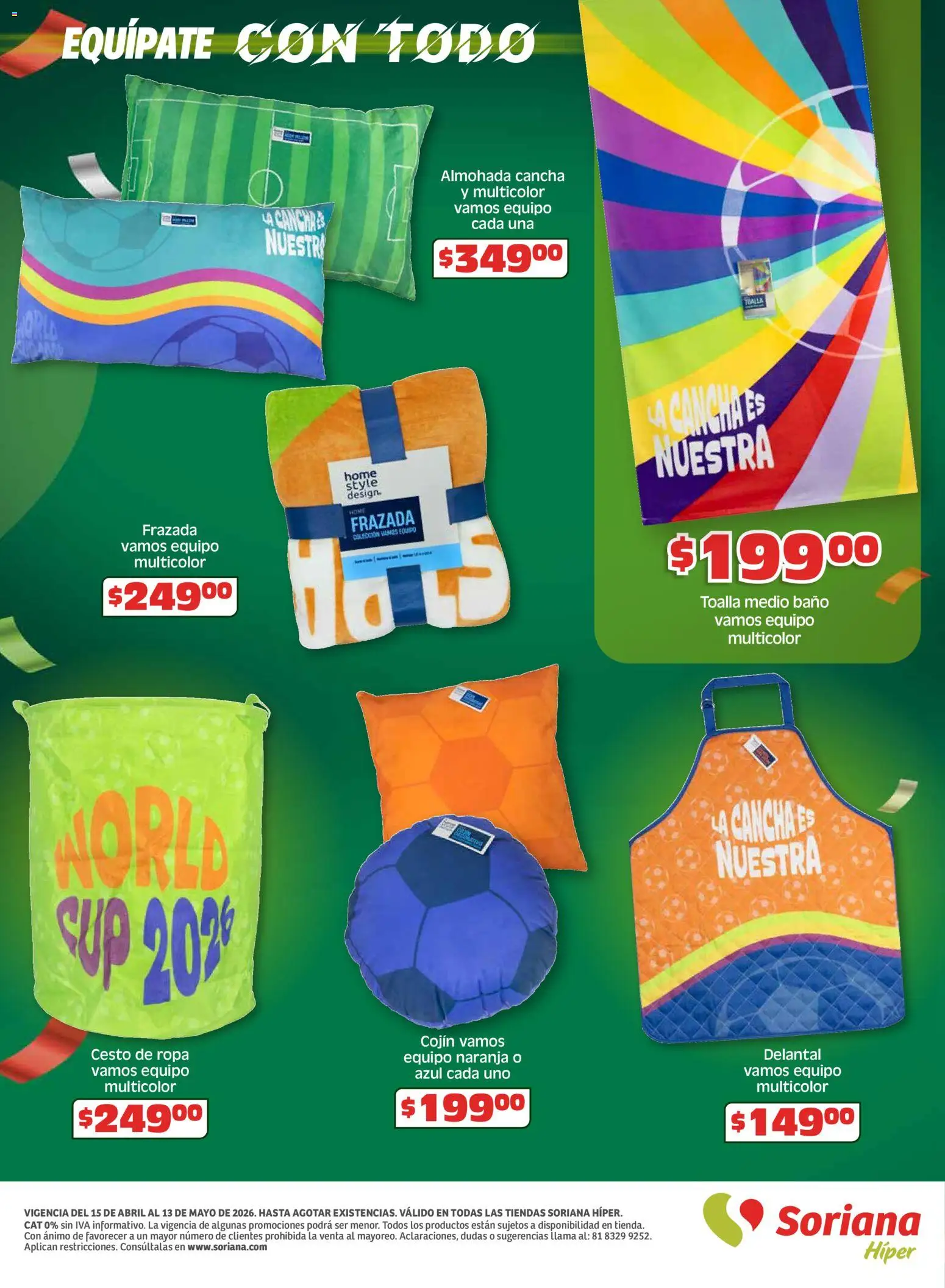 Nuevas ofertas de Soriana válidas en toda la República Mexicana desde el 15.04.2026. ¡Encuentra las mejores ofertas en Soriana En México apoyamos con todo Súper! | Página: 28 | Productos: Delantal, Ropa, Almohada, Baño