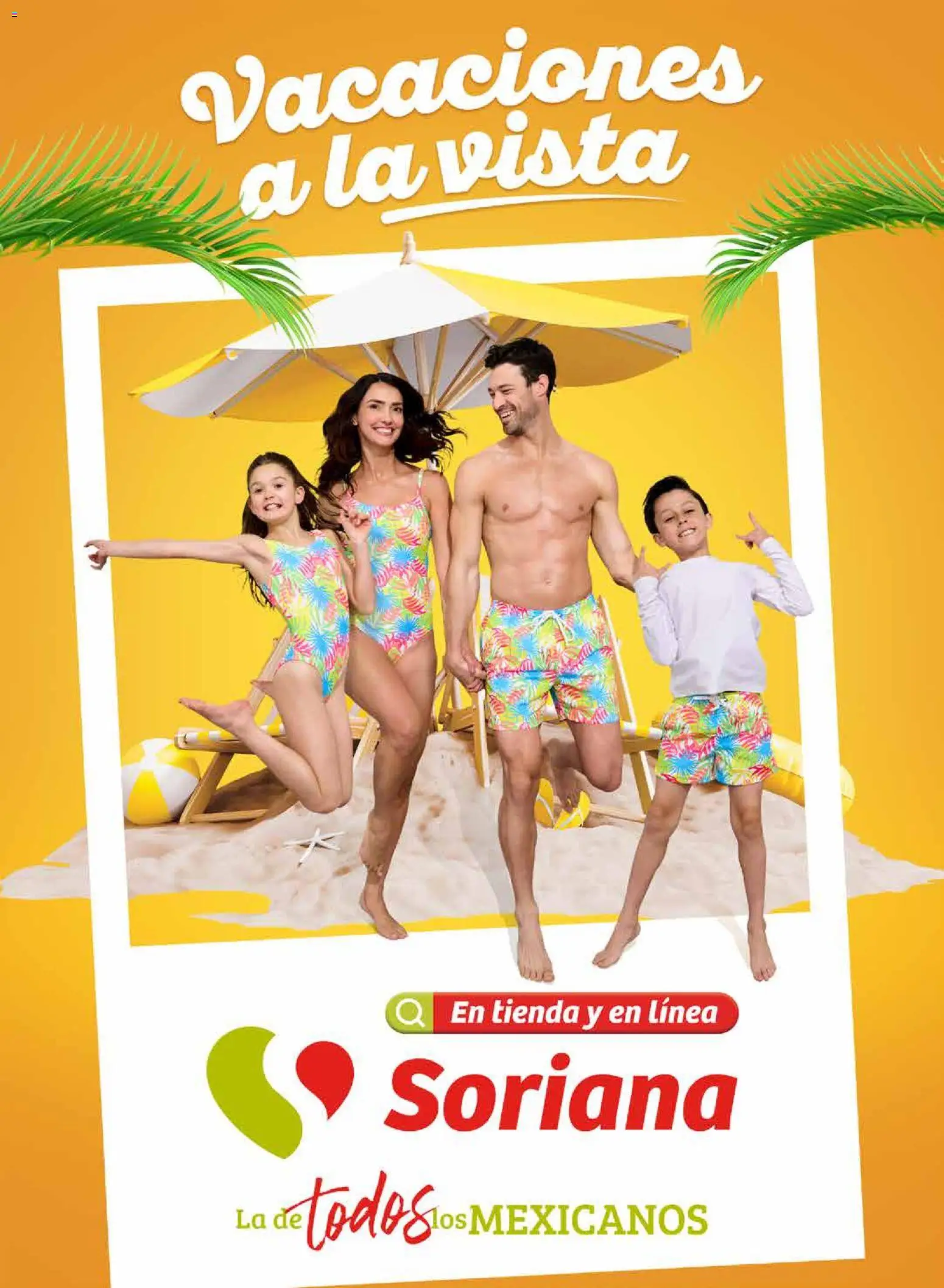 Nuevas ofertas de Soriana válidas en toda la República Mexicana desde el 26.02.2026. ¡Encuentra las mejores ofertas en Soriana - Vacaciones a la vista Híper Nacional! | Página: 1