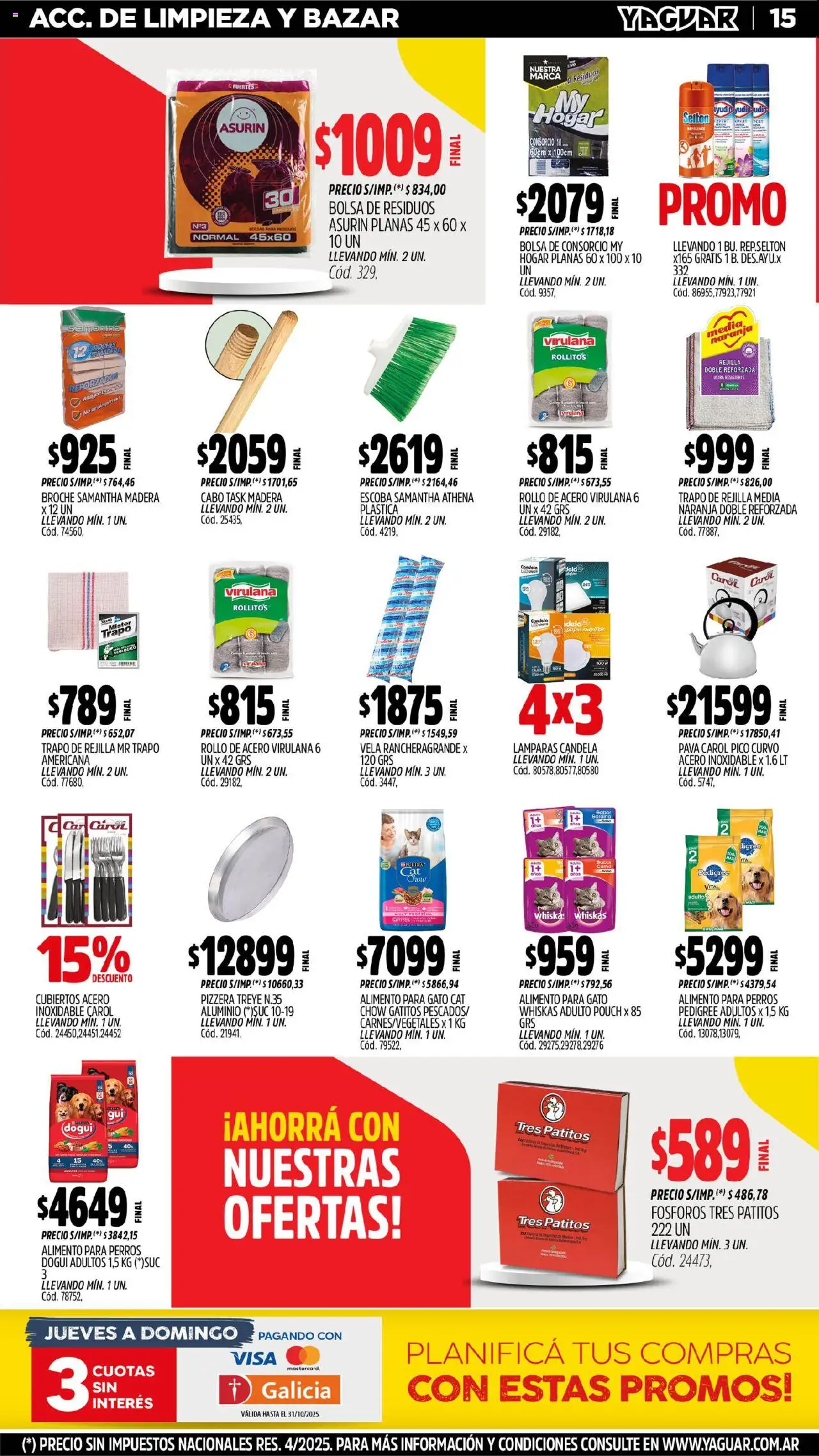 Yaguar - Misiones │ válido desde el 13.10.2025 | Página: 15 | Productos: Fósforos, Pizzera, Pava, Escoba