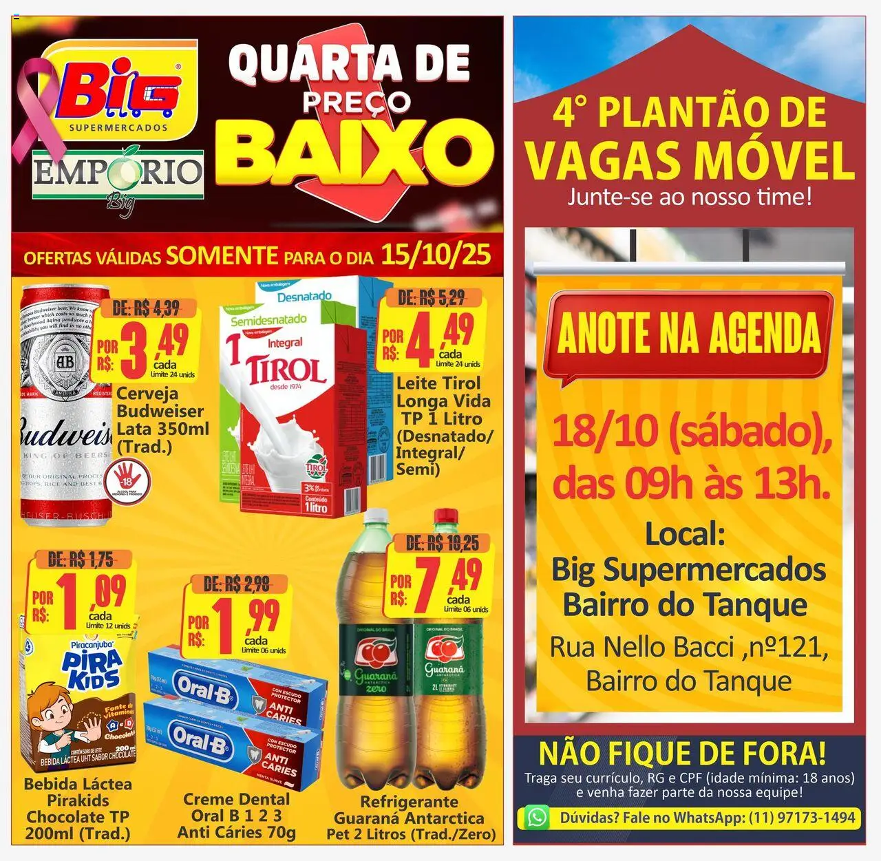 Big Supermercados Folheto - válido de 15.10.2025 | Página: 1 | Produtos: Leite, Chocolate, Creme, Tanque