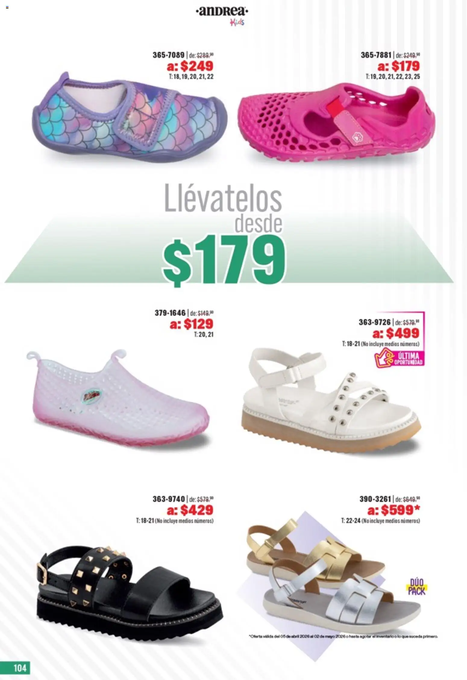 Nuevas ofertas de Andrea válidas en toda la República Mexicana desde el 05.04.2026. ¡Encuentra las mejores ofertas en Andrea catálogo Outlet! | Página: 104