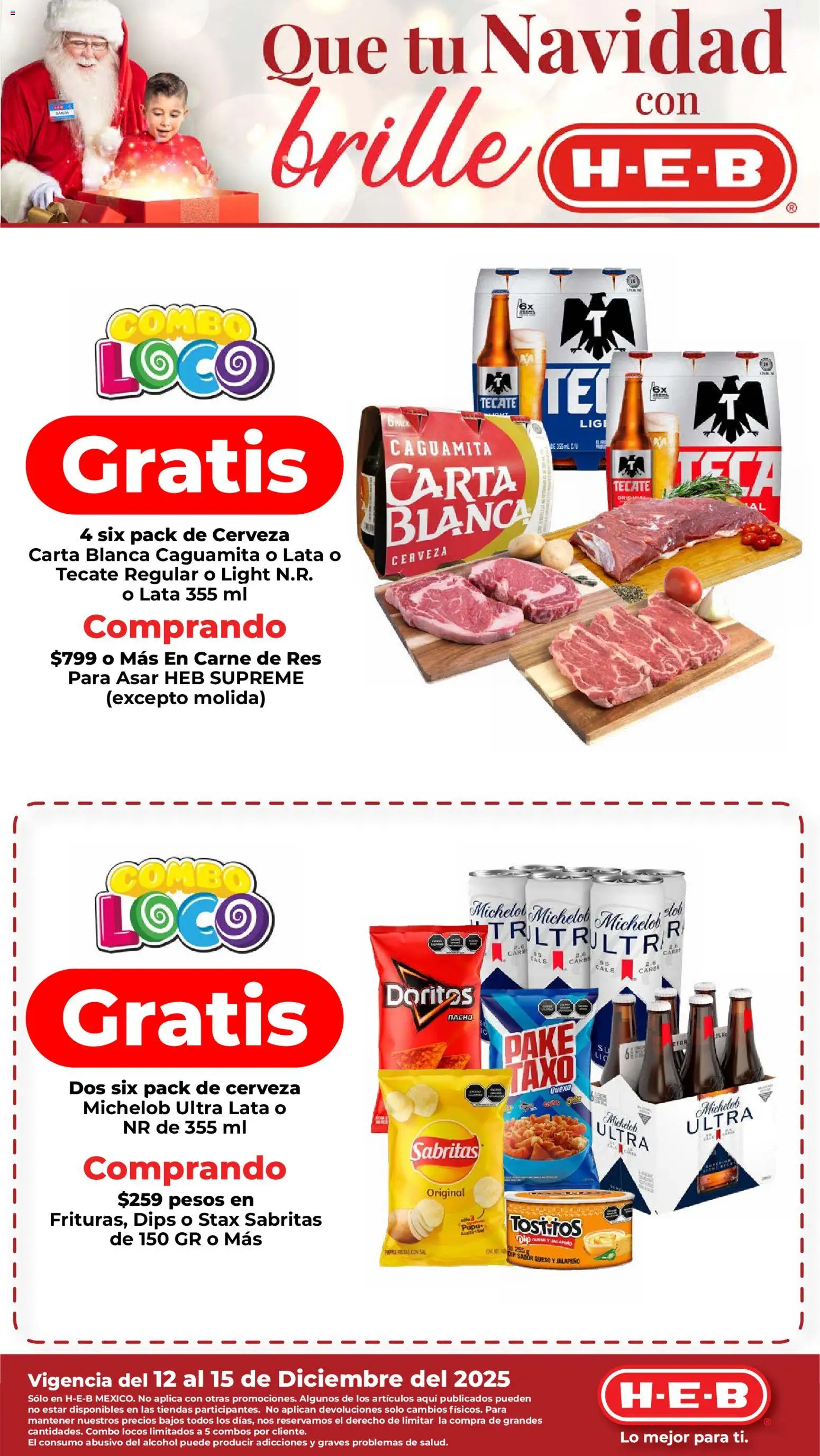 Nuevas ofertas de H-E-B válidas en toda la República Mexicana desde el 12.12.2025. ¡Encuentra las mejores ofertas en H-E-B folleto! | Página: 1 | Productos: Papa, Cerveza, Res, Papas fritas