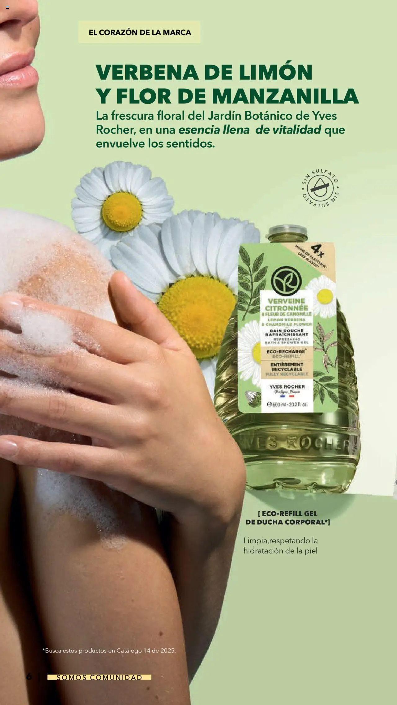 Nuevas ofertas de Yves Rocher válidas en toda la República Mexicana desde el 07.10.2025. ¡Encuentra las mejores ofertas en Yves Rocher - Catálogo Somos Comunidad! | Página: 6 | Productos: Limón, Gel de ducha