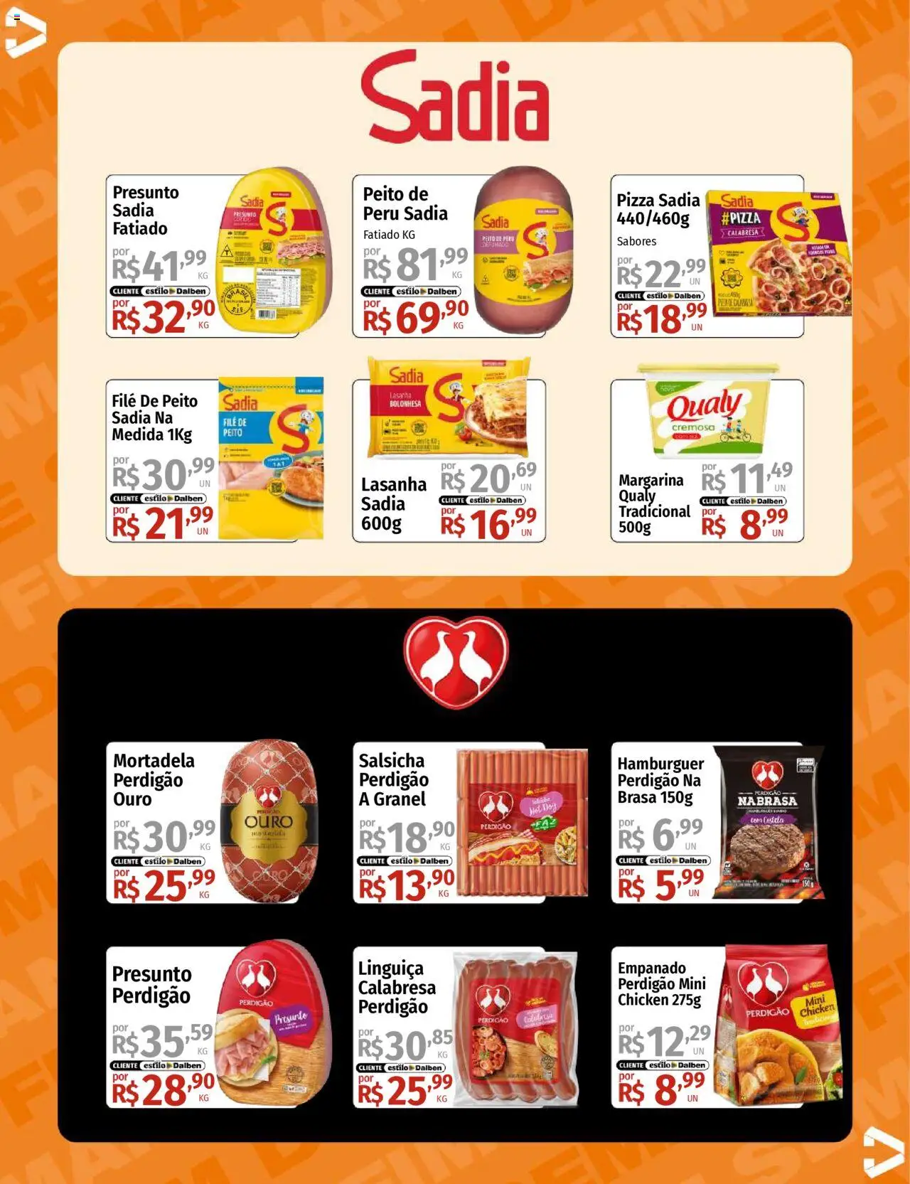 Supermercado Dalben Folheto - válido de 15.08.2025 | Página: 11 | Produtos: Linguiça, Presunto, Mortadela, Peito de peru