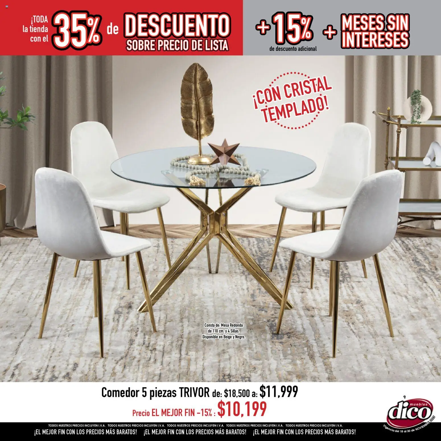Nuevas ofertas de Muebles Dico válidas en toda la República Mexicana desde el 18.11.2025. ¡Encuentra las mejores ofertas en Muebles Dico Buen Fin ! | Página: 9 | Productos: Mesa, Sobre