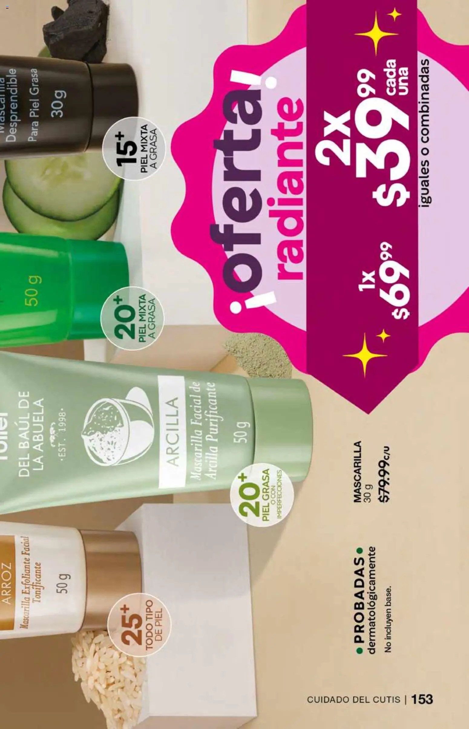 Nuevas ofertas de Fuller válidas en toda la República Mexicana desde el 26.11.2025. ¡Encuentra las mejores ofertas en Fuller campaña 17 2025! | Página: 155 | Productos: Exfoliante facial, Arroz, Radiante, Mascarilla
