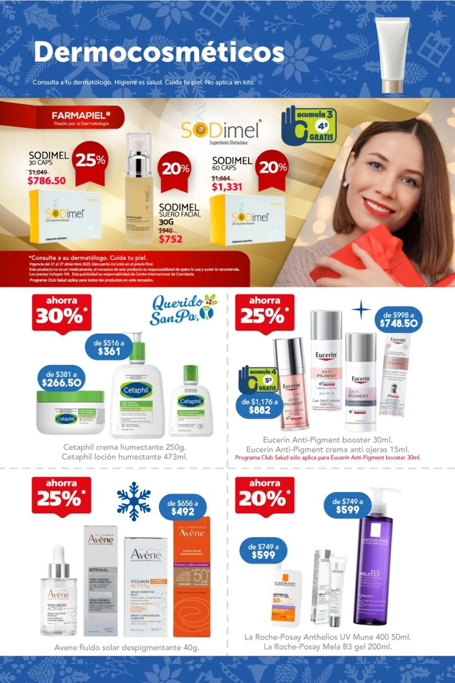 Nuevas ofertas de Farmacia San Pablo válidas en toda la República Mexicana desde el 21.12.2025. ¡Encuentra las mejores ofertas en Farmacia San Pablo catálogo! | Página: 2 | Productos: Crema, Loción
