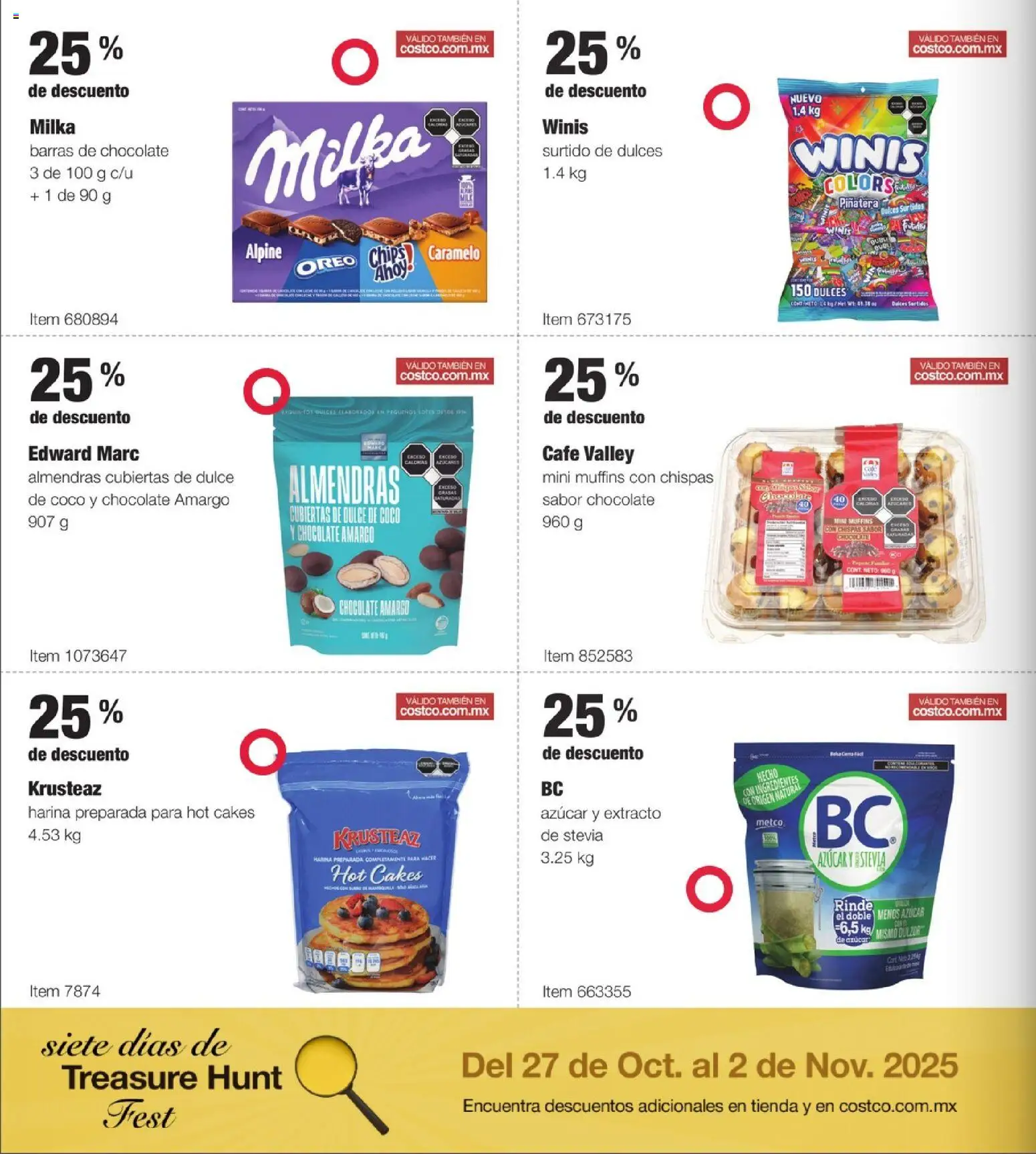 Nuevas ofertas de Costco válidas en toda la República Mexicana desde el 27.10.2025. ¡Encuentra las mejores ofertas en Costco catálogo Siete días de Treasure Hunt Fest! | Página: 8 | Productos: Almendras, Harina, Azúcar, Chocolate