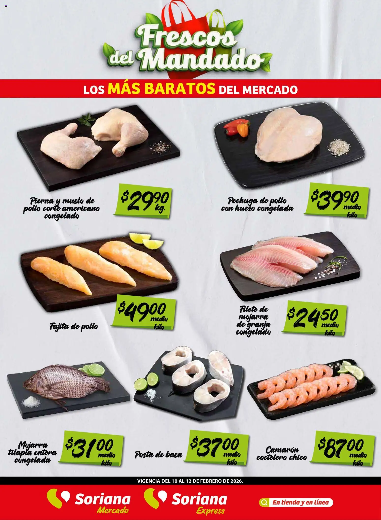 Nuevas ofertas de Soriana válidas en toda la República Mexicana desde el 10.02.2026. ¡Encuentra las mejores ofertas en Soriana - Frescos del Mandado Mercado: Saltillo y Torreón! | Página: 2 | Productos: Pollo