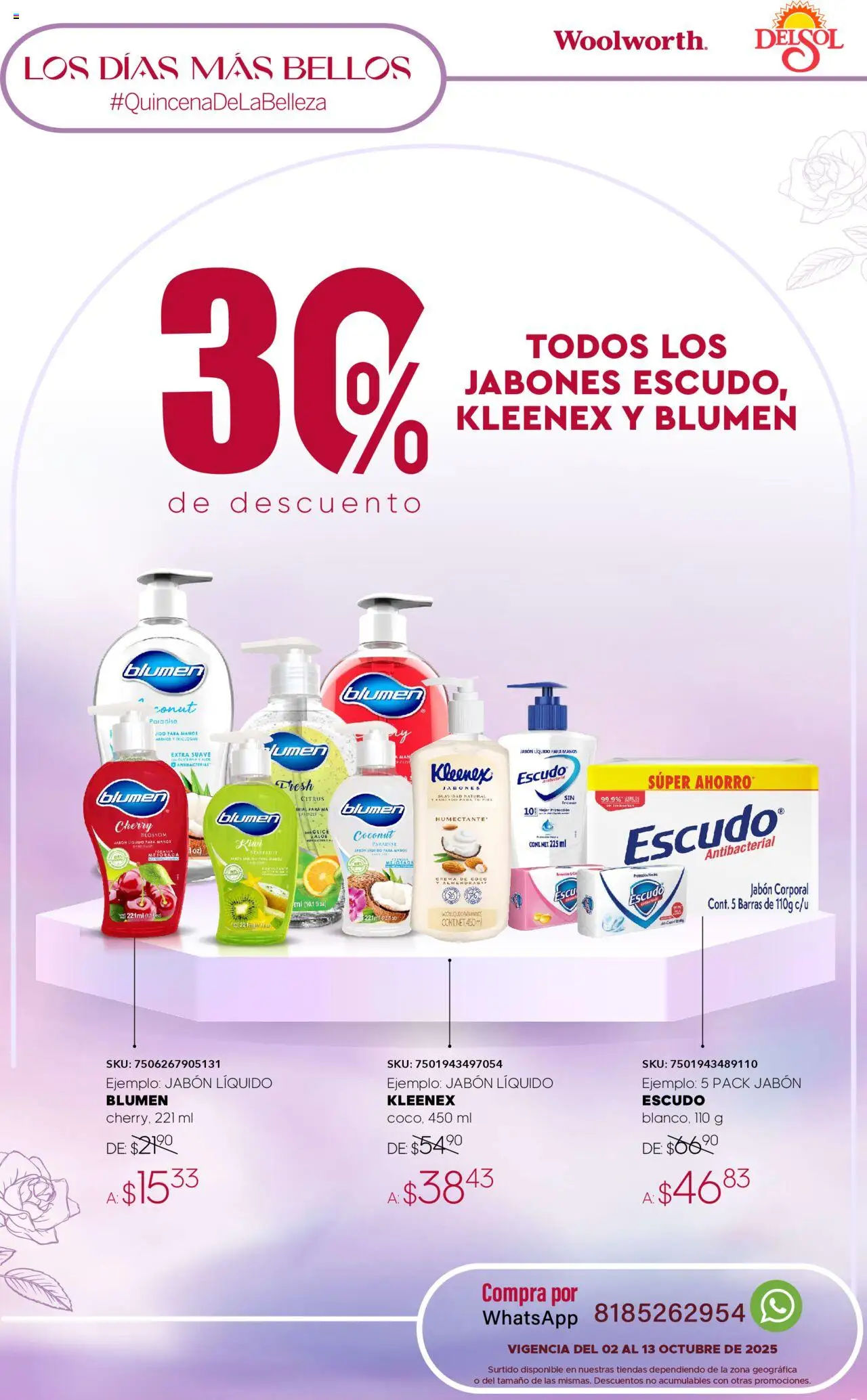 Nuevas ofertas de Del Sol y Woolworth válidas en toda la República Mexicana desde el 02.10.2025. ¡Encuentra las mejores ofertas en Del Sol y Woolworth - Catálogo Quincena de la Belleza Octubre! | Página: 21 | Productos: Almendras, Jabón líquido, Crema, Jabón