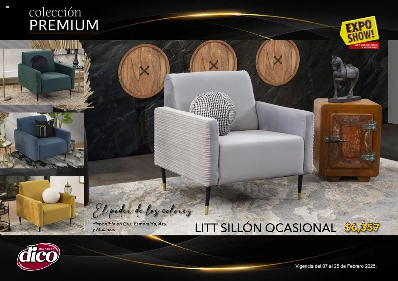 Nuevas ofertas de Muebles Dico válidas en toda la República Mexicana desde el 06.02.2025. ¡Encuentra las mejores ofertas en Muebles Dico catálogo Exposhow Premium! | Página: 57 | Productos: Sillón