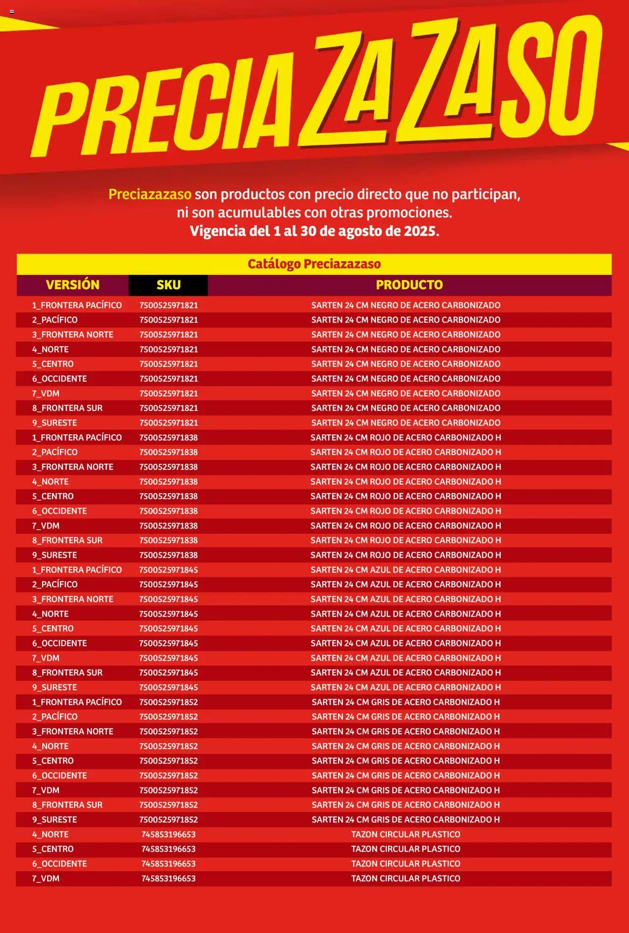 Nuevas ofertas de Soriana válidas en toda la República Mexicana desde el 01.08.2025. ¡Encuentra las mejores ofertas en Soriana - Catálogo Preciazazaso Mercado Nacional! | Página: 202 | Productos: Sartén