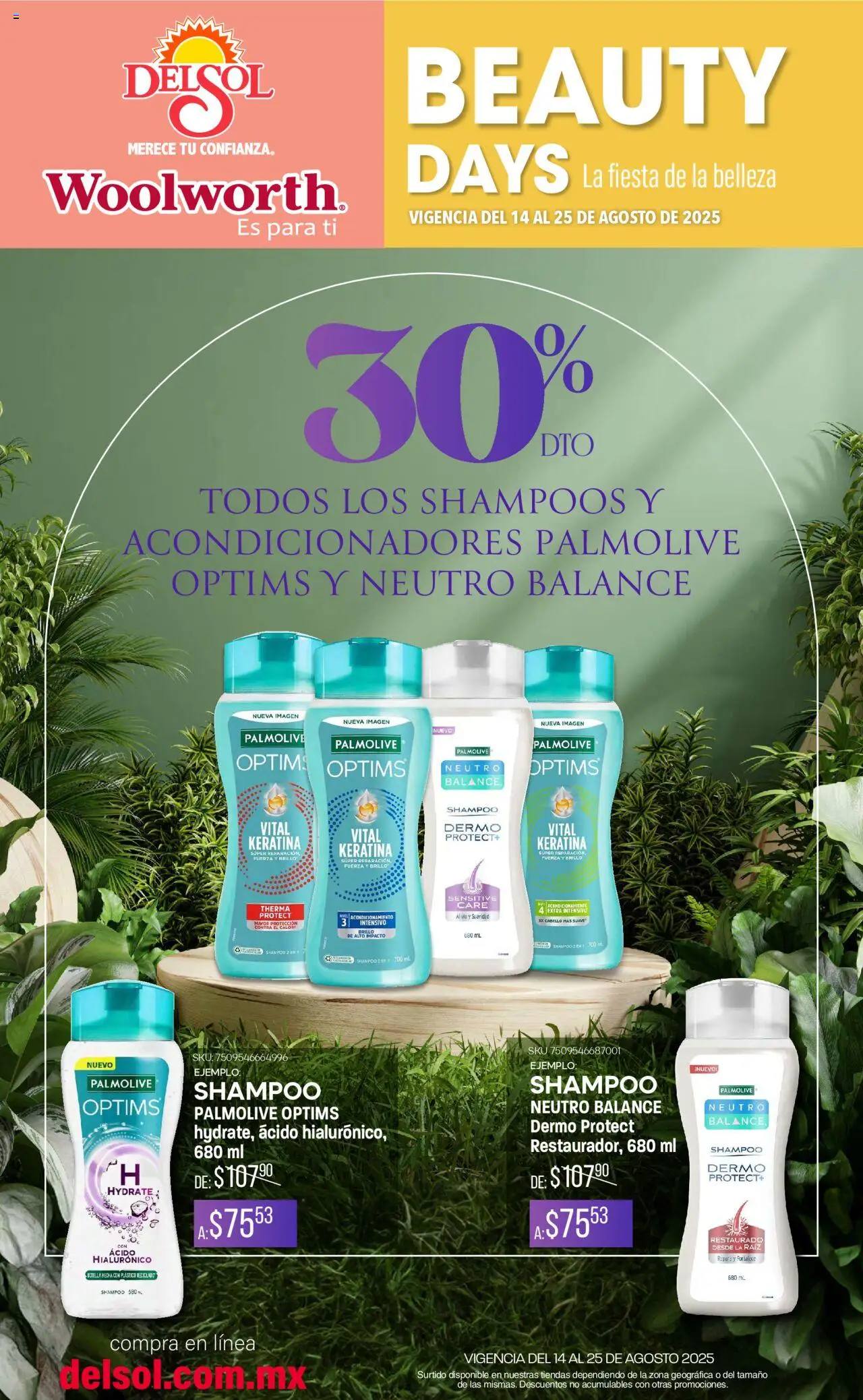 Nuevas ofertas de Del Sol y Woolworth válidas en toda la República Mexicana desde el 14.08.2025. ¡Encuentra las mejores ofertas en Del Sol y Woolworth - Catálogo La Fiesta de la Belleza - Pasillo Colgate Agosto! | Página: 4 | Productos: Brillo, Botella