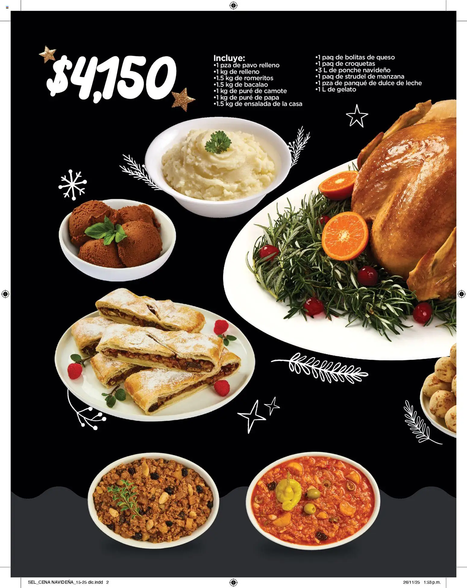 Nuevas ofertas de Chedraui válidas en toda la República Mexicana desde el 15.12.2025. ¡Encuentra las mejores ofertas en Chedraui folleto Delicias! | Página: 2 | Productos: Papa, Manzana, Leche, Ensalada