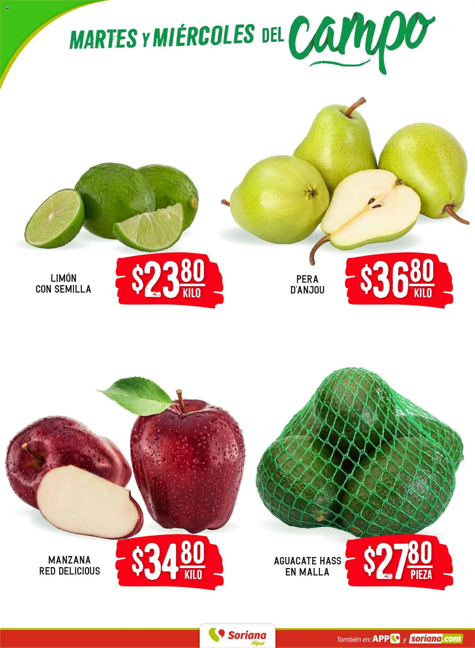 Nuevas ofertas de Soriana válidas en toda la República Mexicana desde el 20.01.2026. ¡Encuentra las mejores ofertas en Soriana - Martes y Miércoles del Campo Híper: Ags, Nay, Jal, Qro, Col, Mich, Gto, Hgo, Tlax, Mor, Pue, Gro, Oax, Edo. de Mex, Vall! | Página: 2 | Productos: Manzana, Limón, Aguacate, Malla