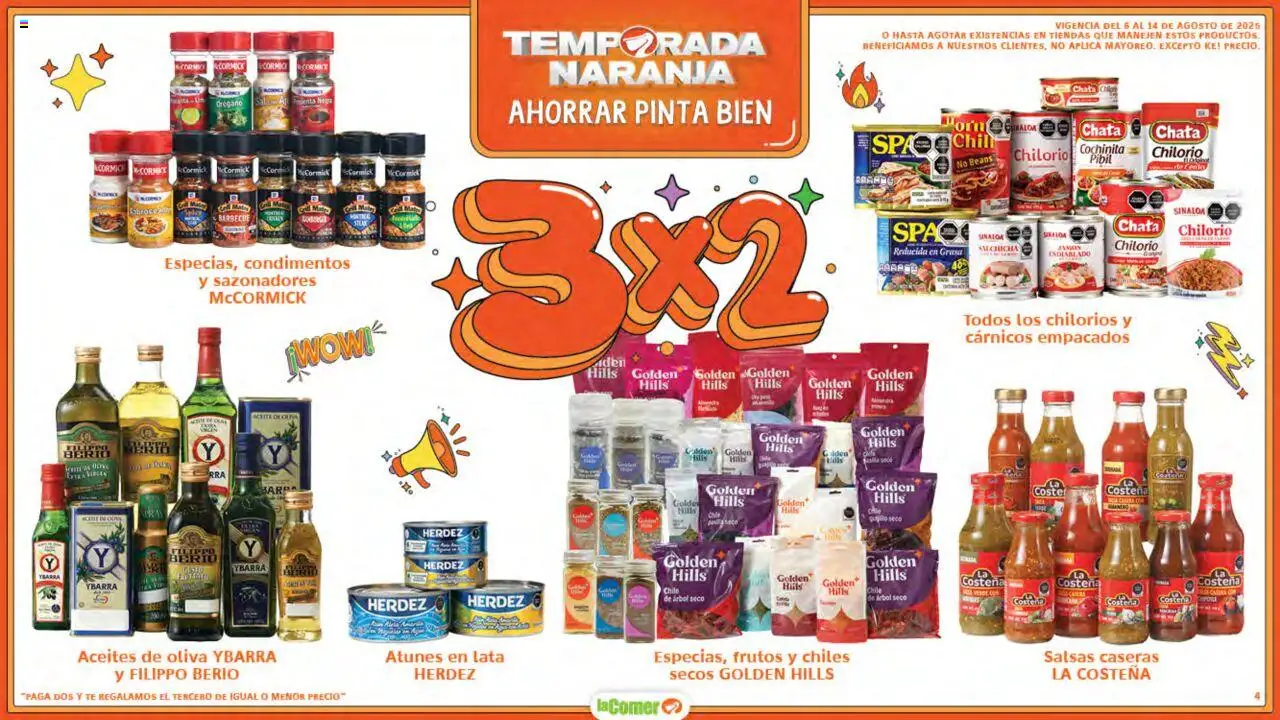 Nuevas ofertas de La Comer válidas en toda la República Mexicana desde el 06.08.2025. ¡Encuentra las mejores ofertas en La Comer - Folleto! | Página: 4 | Productos: Sal, Jamón, Orégano, Té