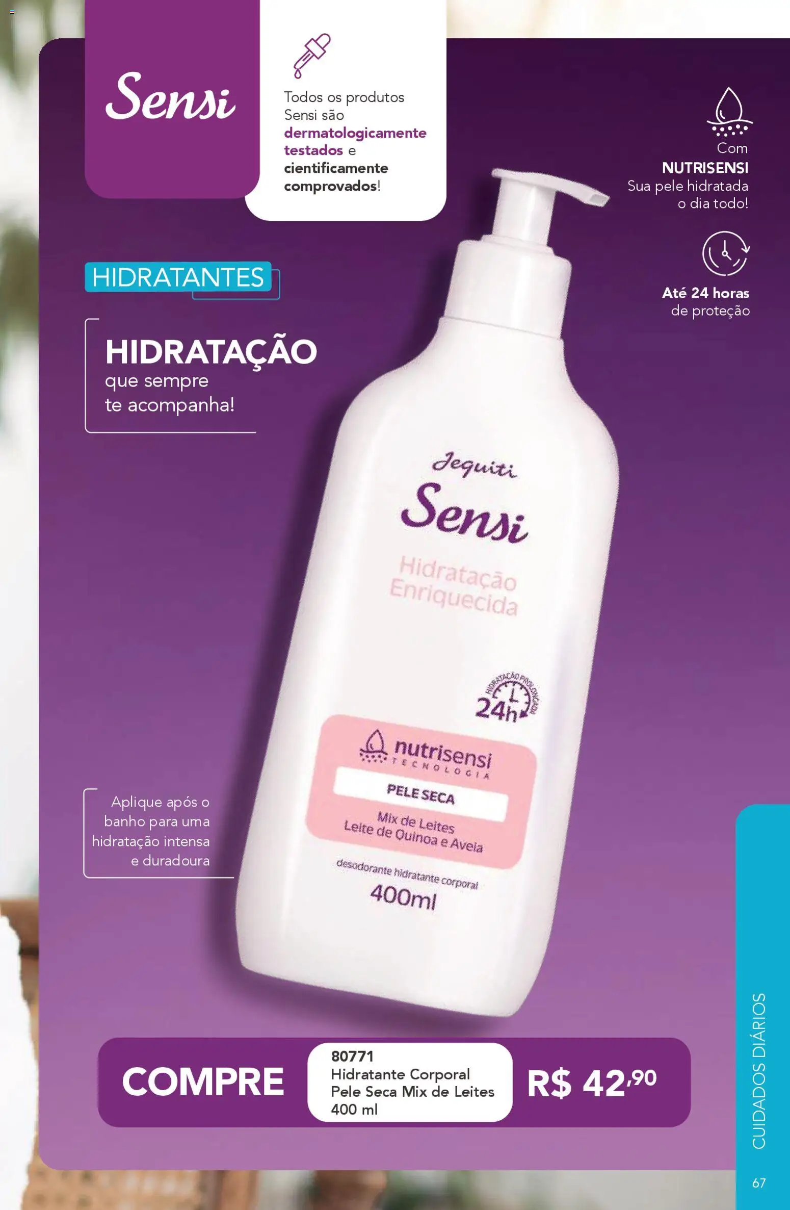 Jequiti Folheto - válido de 20.02.2026 | Página: 67 | Produtos: Quinoa, Hidratante corporal, Desodorante, Leite