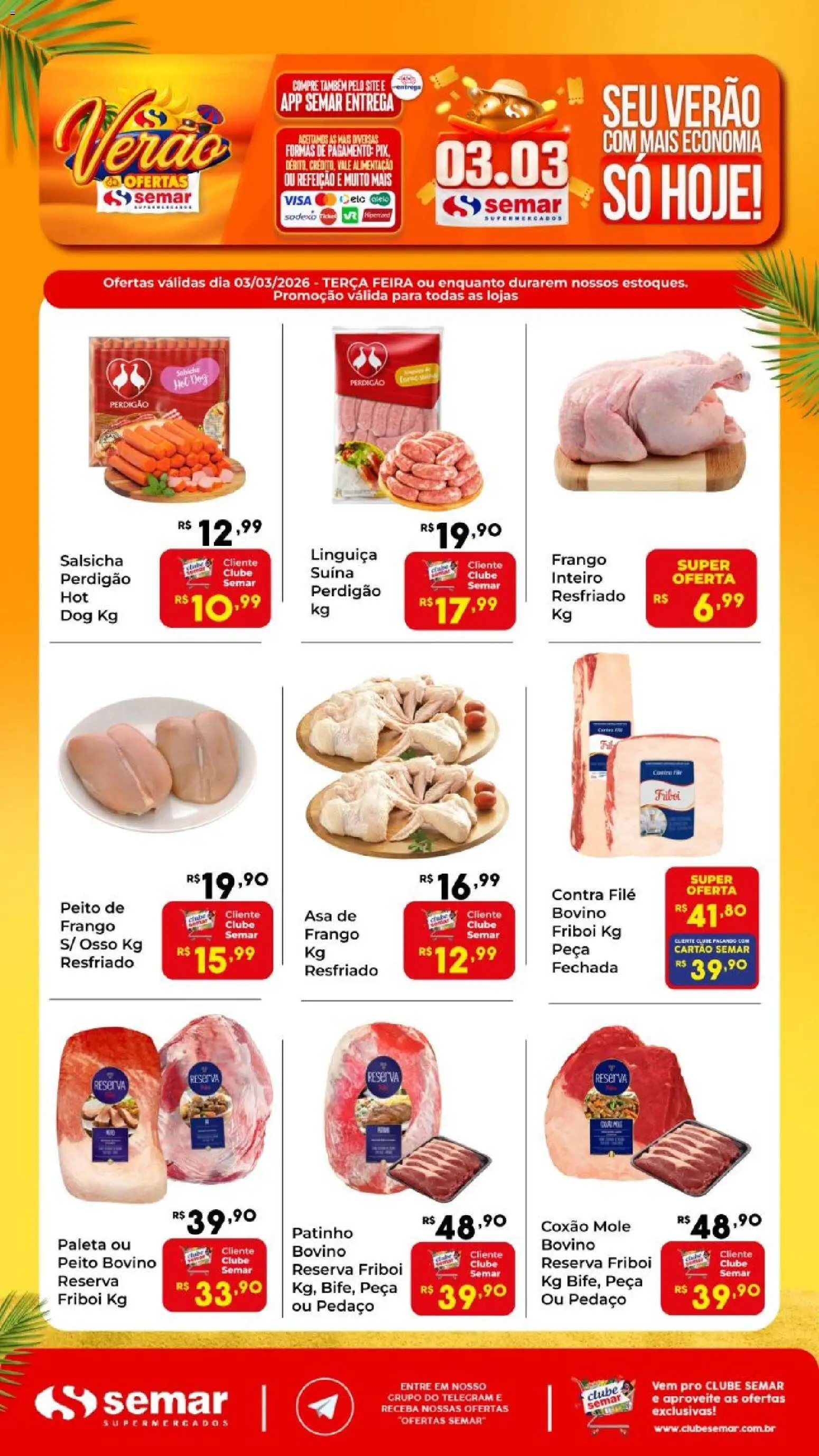 Semar Supermercado Folheto - válido de 03.03.2026 | Página: 1 | Produtos: Salsicha, Linguiça, Contra filé, Frango
