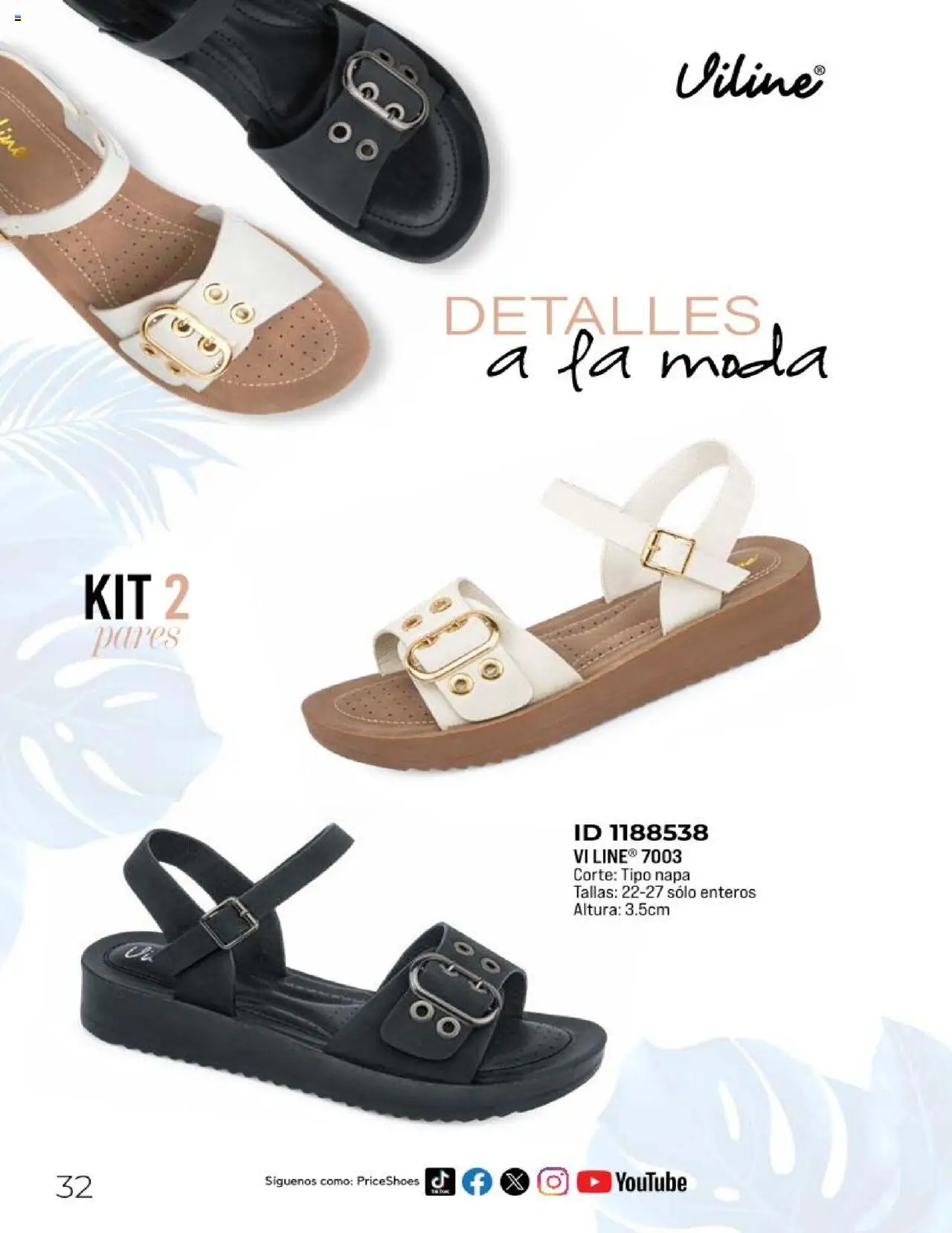 Nuevas ofertas de Price Shoes válidas en toda la República Mexicana desde el 11.03.2025. ¡Encuentra las mejores ofertas en Price Shoes catálogo Sandalias Kits 2025! | Página: 32
