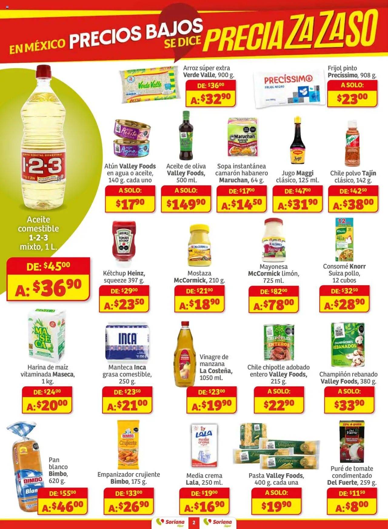 Nuevas ofertas de Soriana válidas en toda la República Mexicana desde el 16.10.2025. ¡Encuentra las mejores ofertas en Soriana - Preciazazaso Súper: Valle de México! | Página: 2 | Productos: Maíz, Agua, Aceite, Arroz