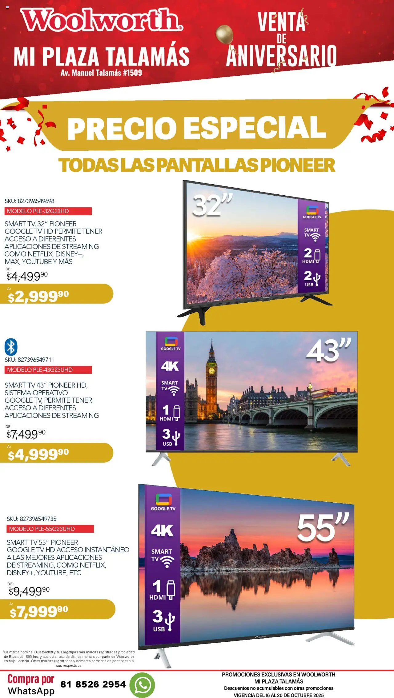 Nuevas ofertas de Del Sol y Woolworth válidas en toda la República Mexicana desde el 16.10.2025. ¡Encuentra las mejores ofertas en Del Sol y Woolworth - Aniversario Apertura Woolworth Talamás! | Página: 7 | Productos: Pantallas