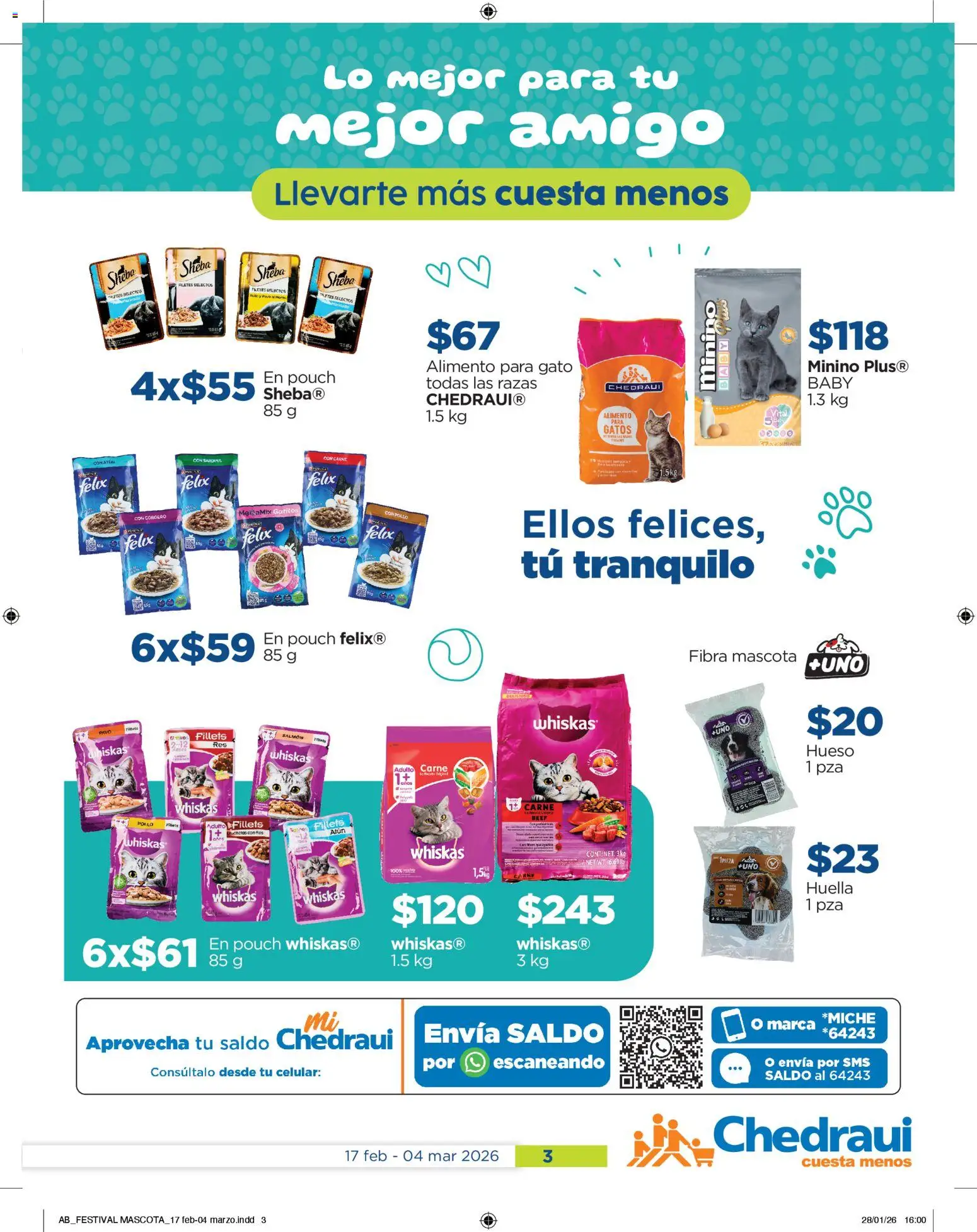Nuevas ofertas de Chedraui válidas en toda la República Mexicana desde el 17.02.2026. ¡Encuentra las mejores ofertas en Chedraui folleto! | Página: 3 | Productos: Pollo, Atún, Res