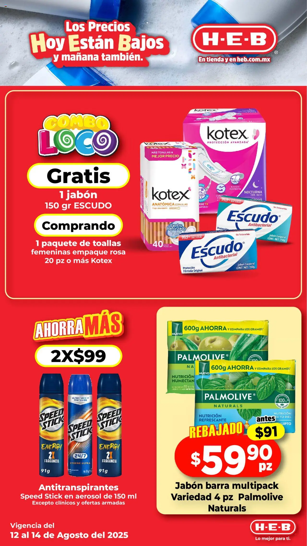 Nuevas ofertas de H-E-B válidas en toda la República Mexicana desde el 12.08.2025. ¡Encuentra las mejores ofertas en H-E-B - Folleto! | Página: 6 | Productos: Barra, Toallas, Fragancia, Jabón