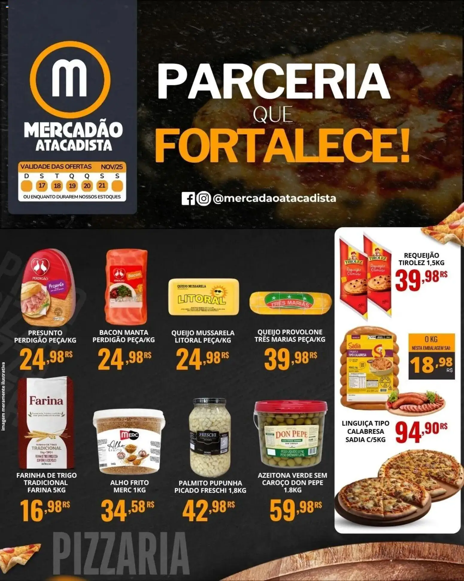 Mercadão Atacadista Folheto - válido de 17.11.2025 | Página: 1 | Produtos: Farinha de trigo, Mussarela litoral, Queijo, Provolone