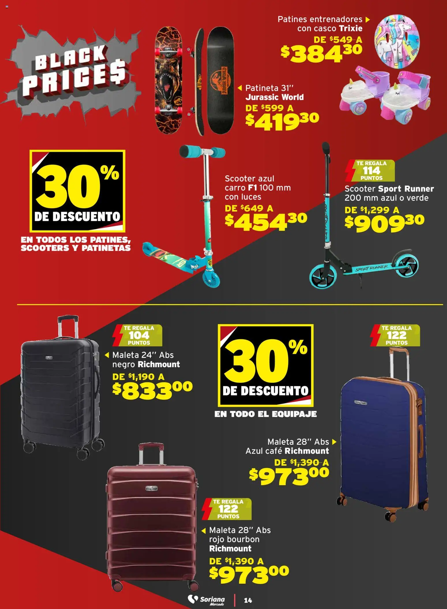 Nuevas ofertas de Soriana válidas en toda la República Mexicana desde el 21.11.2025. ¡Encuentra las mejores ofertas en Soriana - Black Prices Mercado Nacional! | Página: 14 | Productos: Maleta, Café, Scooter, Té