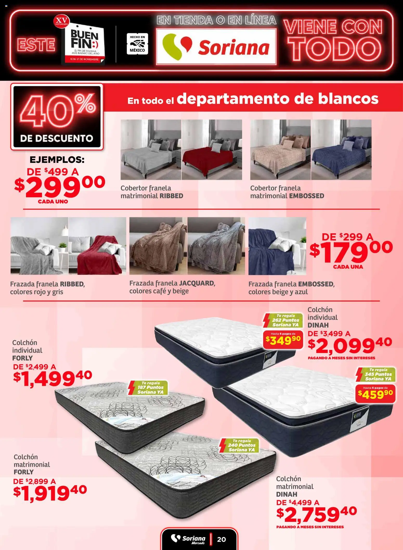 Nuevas ofertas de Soriana válidas en toda la República Mexicana desde el 13.11.2025. ¡Encuentra las mejores ofertas en Soriana - Buen Fin Mercado Nacional! | Página: 20 | Productos: Cobertor, Café, Colchón, Té