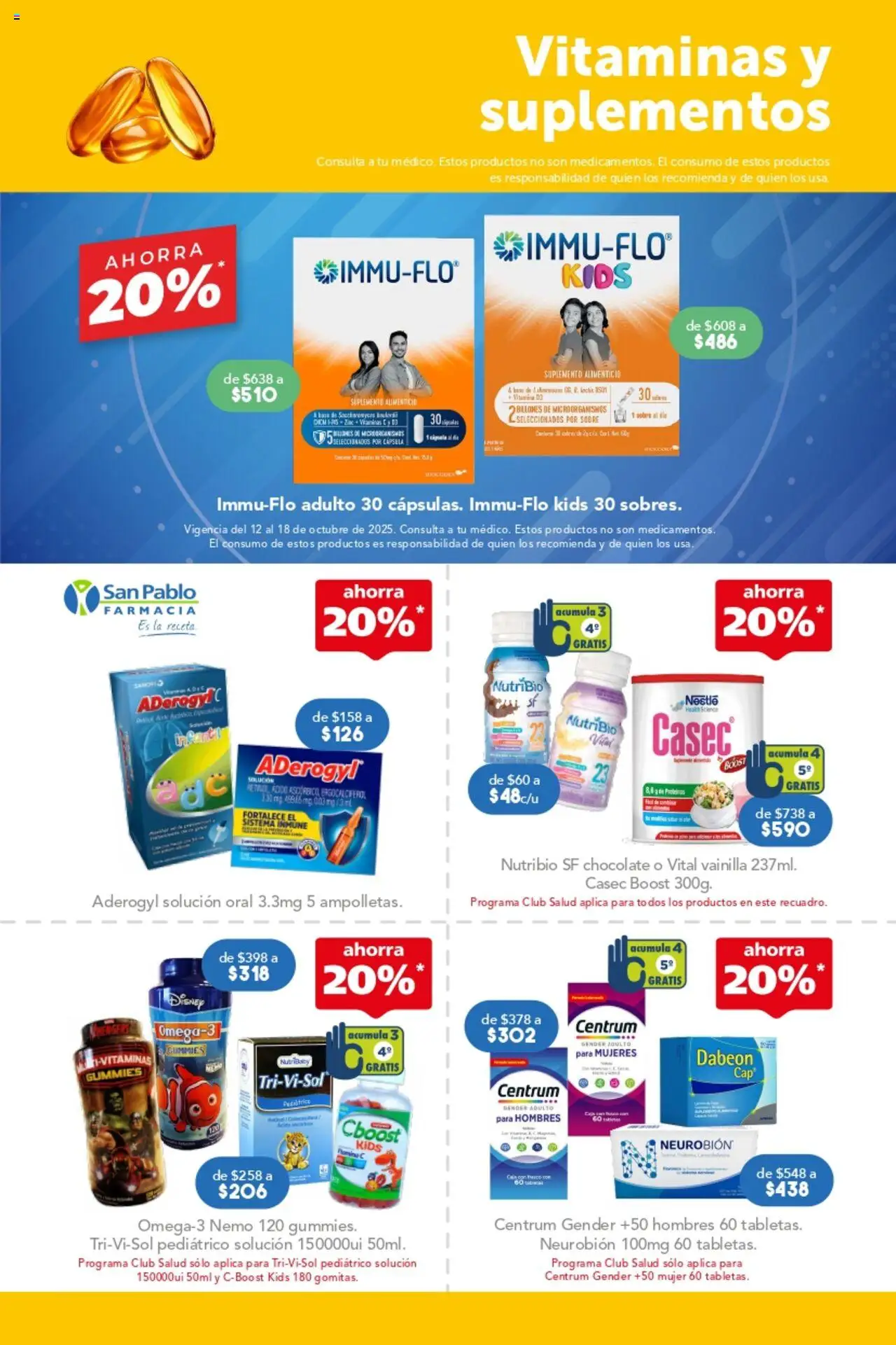 Nuevas ofertas de Farmacia San Pablo válidas en toda la República Mexicana desde el 12.10.2025. ¡Encuentra las mejores ofertas en Farmacia San Pablo - Catálogo! | Página: 5 | Productos: Chocolate, Vitaminas, Sobre