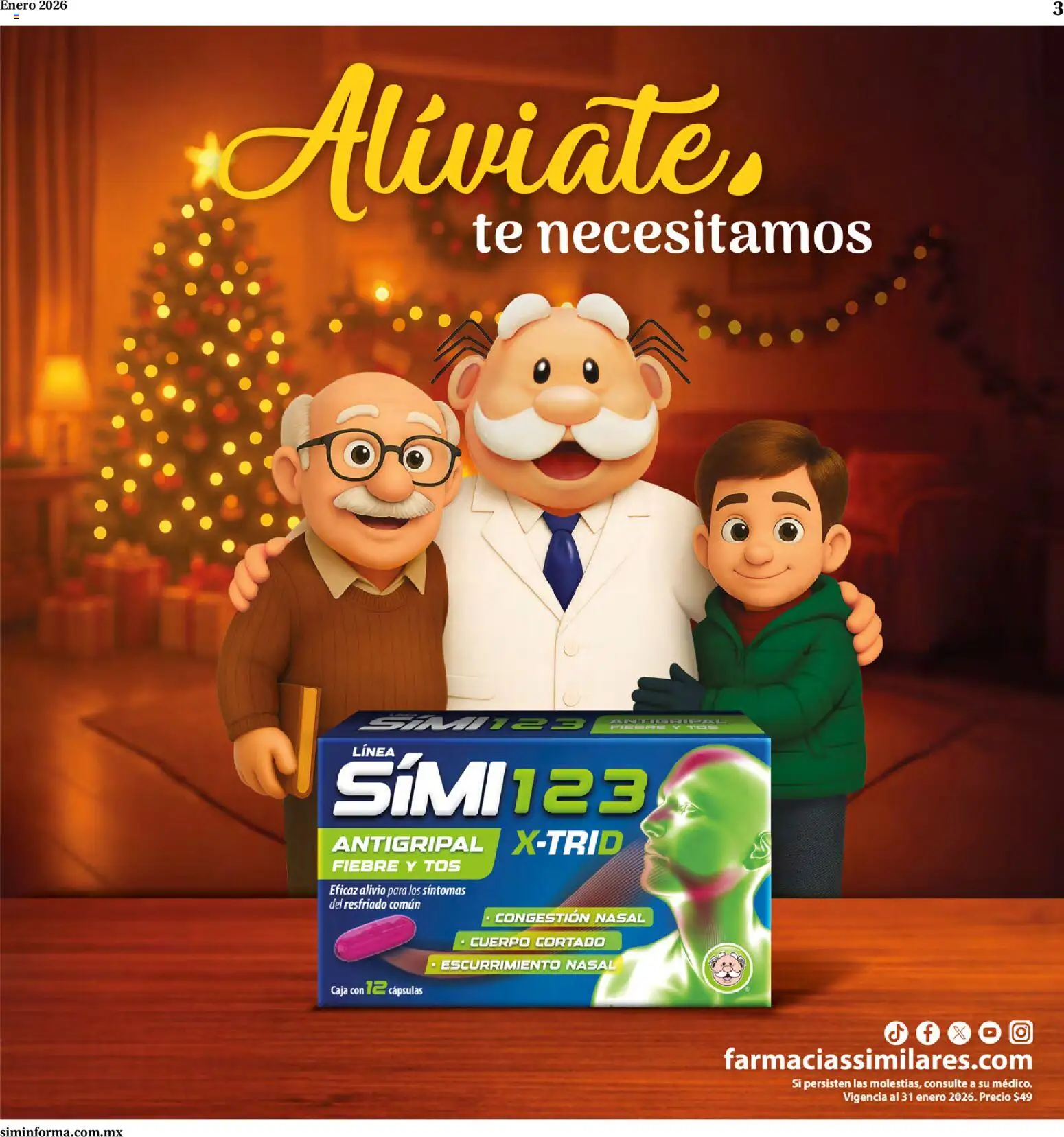 Nuevas ofertas de Farmacias Similares válidas en toda la República Mexicana desde el 01.01.2026. ¡Encuentra las mejores ofertas en Farmacias Similares catálogo! | Página: 3 | Productos: Antigripal, Té, Caja