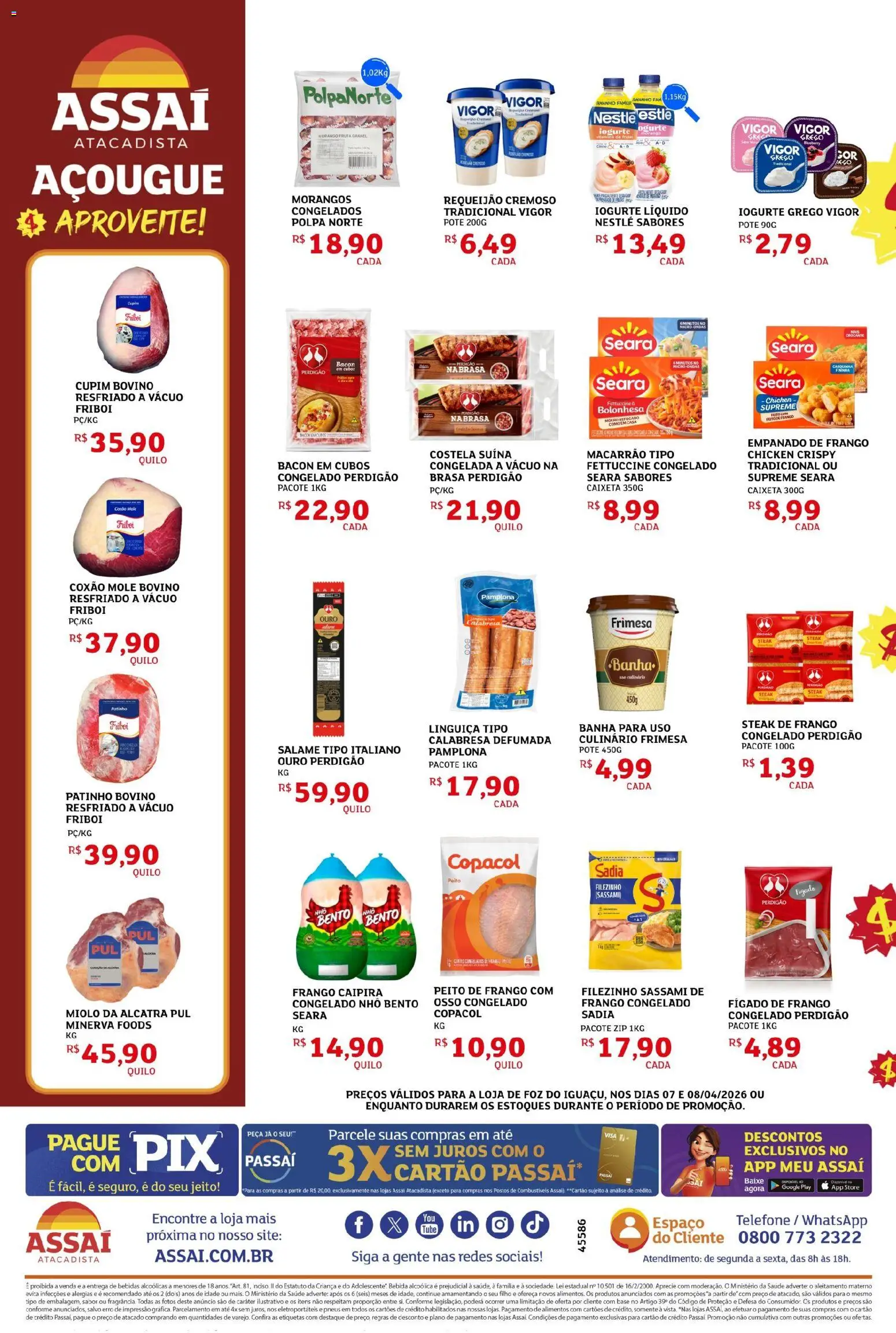Assaí Atacadista Folheto - válido de 07.04.2026 | Página: 2 | Produtos: Bebida, Requeijão, Iogurte grego, Peito de frango