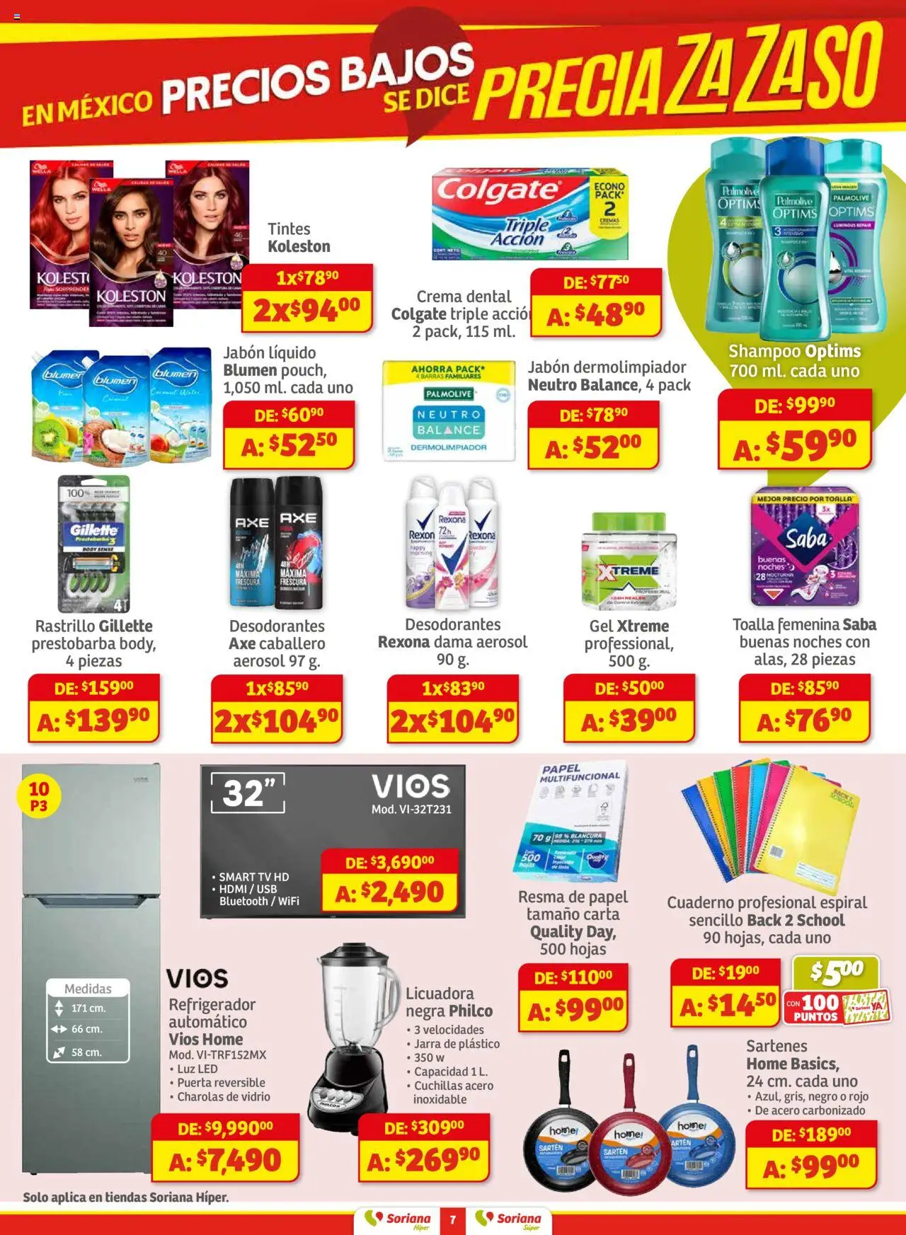 Nuevas ofertas de Soriana válidas en toda la República Mexicana desde el 28.08.2025. ¡Encuentra las mejores ofertas en Soriana - Preciazazaso Híper: Valle de México! | Página: 7 | Productos: Usb, Jabón líquido, Rastrillo, Jarra