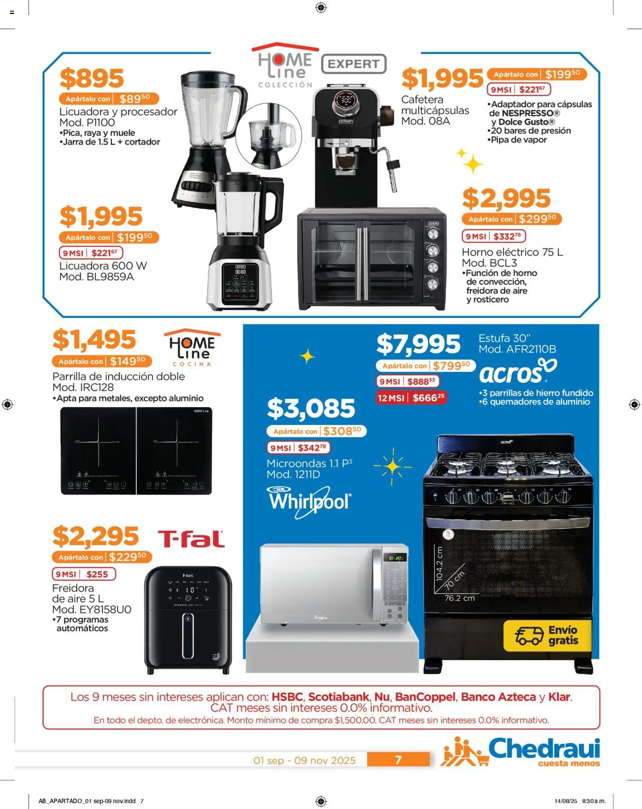 Nuevas ofertas de Chedraui válidas en toda la República Mexicana desde el 01.09.2025. ¡Encuentra las mejores ofertas en Chedraui - Promociones Cumplir Tus Deseos! | Página: 7 | Productos: Horno eléctrico, Freidora de aire, Licuadora, Freidora