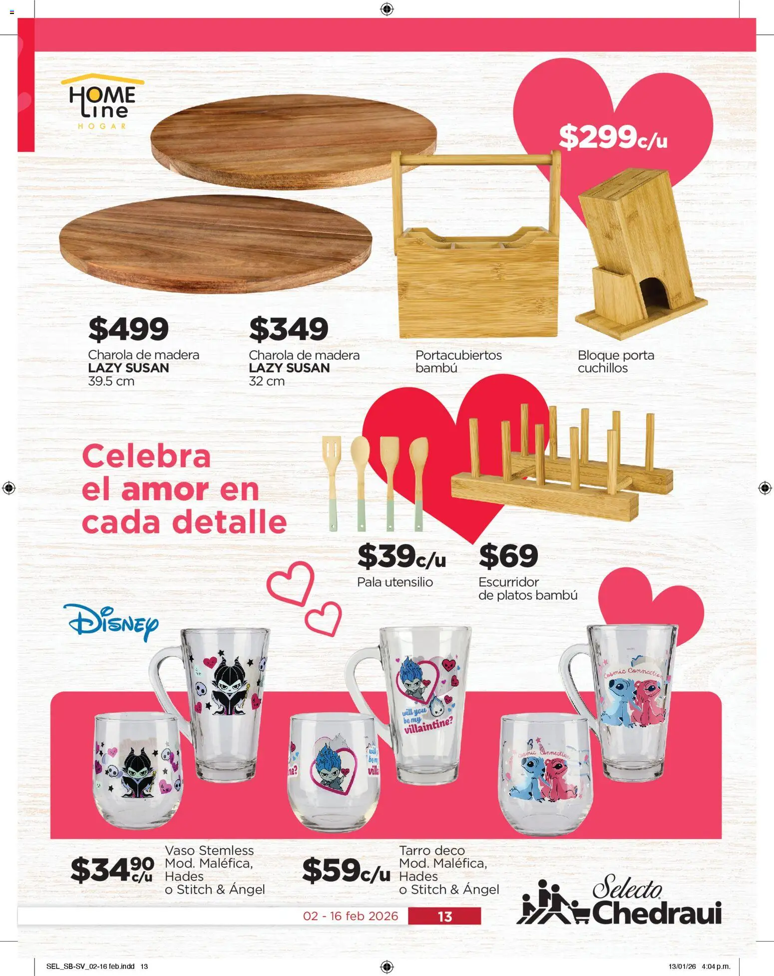 Nuevas ofertas de Chedraui válidas en toda la República Mexicana desde el 02.02.2026. ¡Encuentra las mejores ofertas en Chedraui folleto Llevarte más cuesta menos! | Página: 13