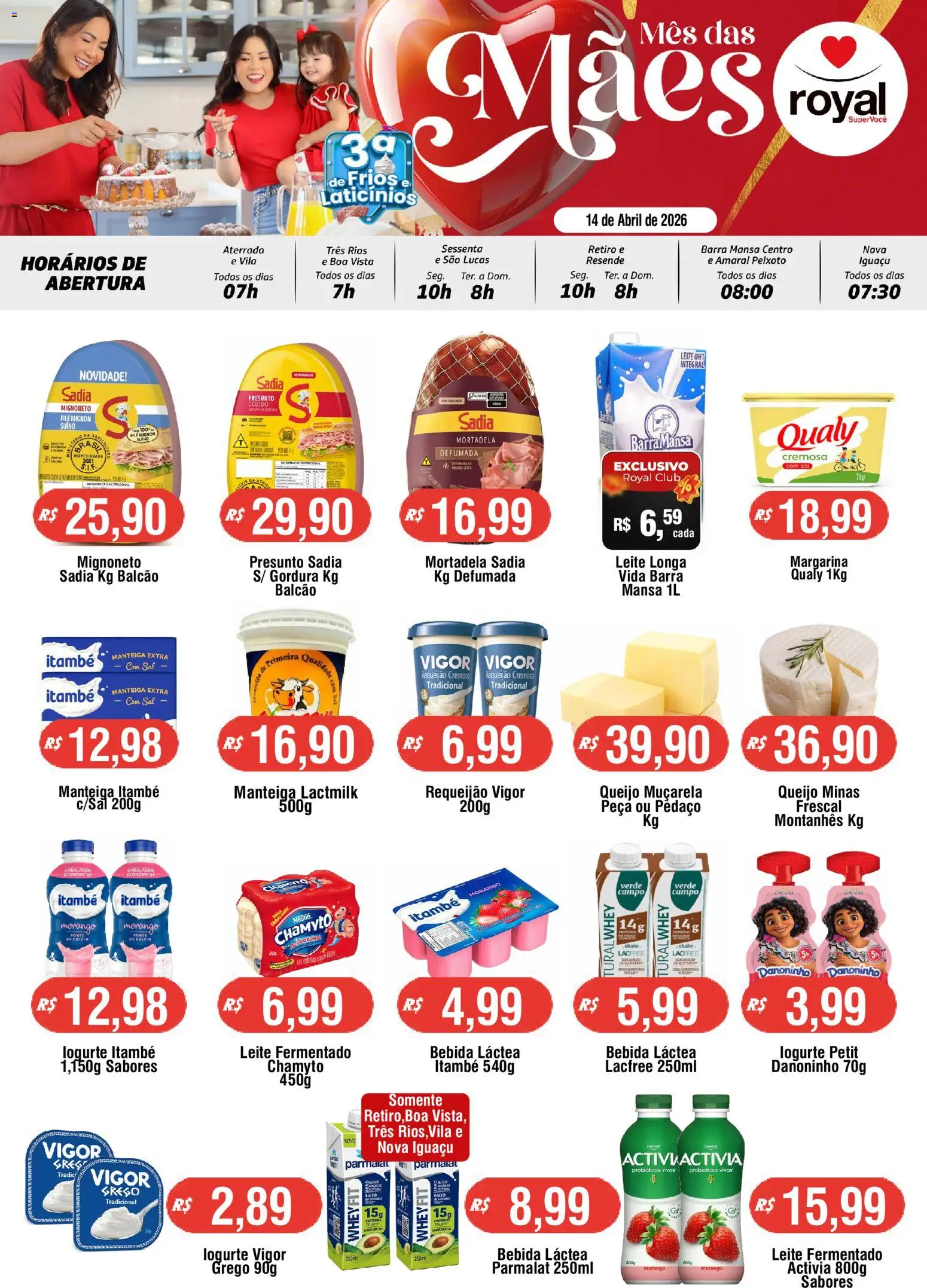 Royal Supermercados Folheto - válido de 14.04.2026 | Página: 1 | Produtos: Probióticos, Leite, Requeijão, Leite fermentado