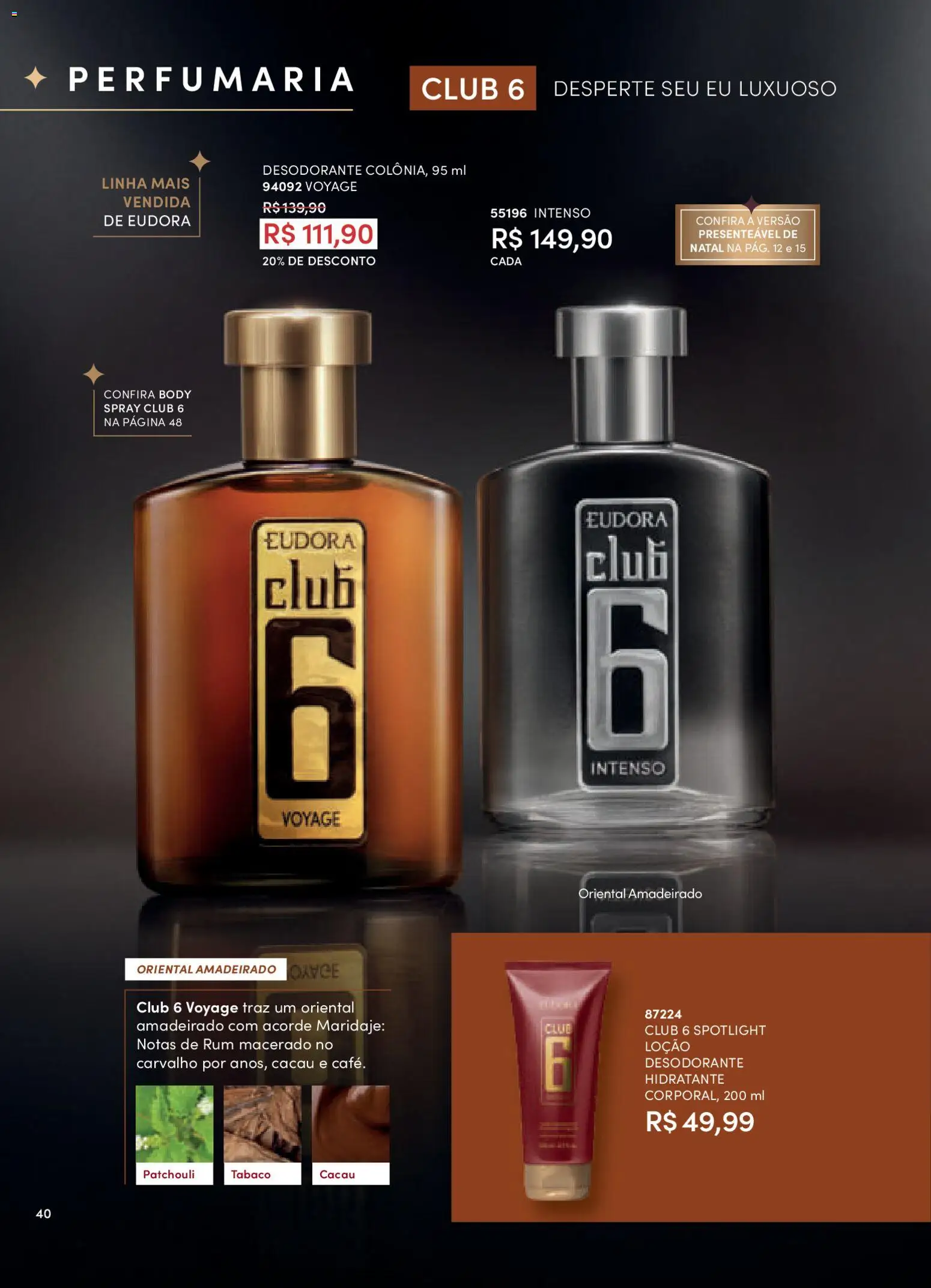 Eudora Folheto - válido de 10.11.2025 | Página: 40 | Produtos: Desodorante, Café, Body, Rum